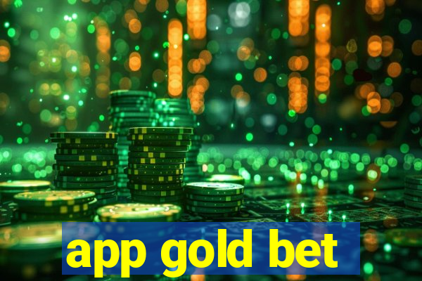 app gold bet